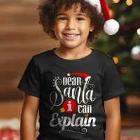 Dear Santa, I Can Explain Funny Christmas T-Shirt