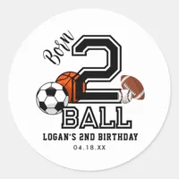 Born 2 Ball Sports Theme Boy’s 2nd Birthday Party Classic Round Sticker