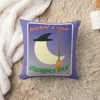 Halloween Witch Moons Out Brooms Slogan Throw Pillow