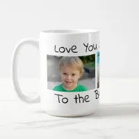 Love You So Very Much | Best Dad Ever Coffee Mug