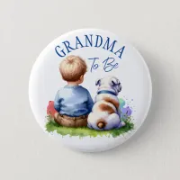 Grandma To Be | Baby and Bulldog Baby Shower Button