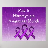 May is Fibromyalgia Awareness Month Poster