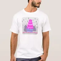 Cake in the Rain T-Shirt