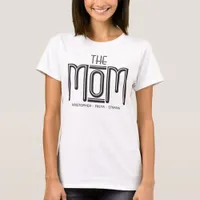 Black White Typography Personalized Mom T-Shirt