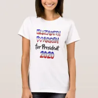 Elizabeth Warren for President 2020 T-Shirt