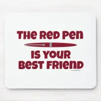 This Red Pen is Your Best Friend Slogan Mouse Pad