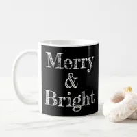 Stylish Trendy Urban Black Merry Bright Christmas Coffee Mug