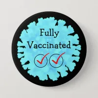 Fully Vaccinated against Covid 19 Button