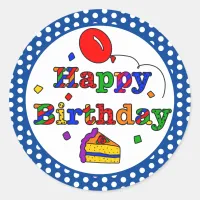 Colorful Happy Birthday  Classic Round Sticker