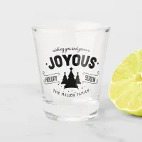 Joyous Holiday Season Fir Trees B&W ID580 Shot Glass