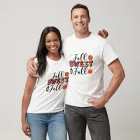 Retro Fall Sweet Fall - Fall T-Shirt