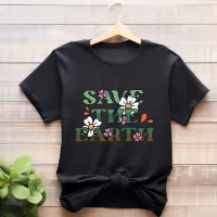 Save The Earth T-Shirt
