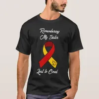 Remembering My Sister| Lost to Covid Memorial T-Shirt