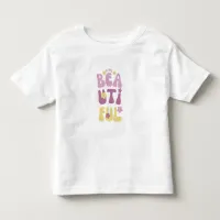 Beautiful Girl Typography Cute Flowers  Toddler T-shirt