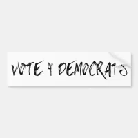 Vote 4 Democrats in Midterms Bumper Sticker