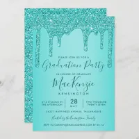 Aqua Teal Sparkle Glitter Drips Graduation Party Invitation