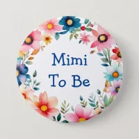 Pink and Blue Floral Mimi to be Baby Shower Button