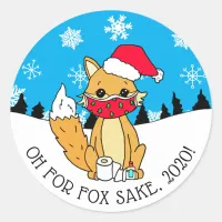 Oh for Fox Sake, 2020, Funny Christmas Classic Round Sticker