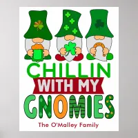 Funny Chillin with My Gnomies St Patricks Day Poster