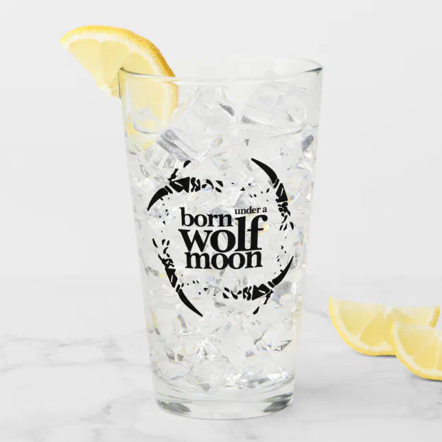 Poetic Born Under a Wolf Moon Claws Glass