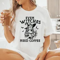 Even Witches Need Coffee Vintage Witch T-Shirt