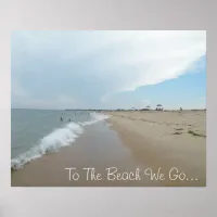 To The Beach We Go Poster