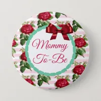 Mommy to be Floral Chic Roses Button