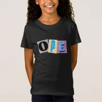 Ope, Funny Midwestern Slang T-Shirt