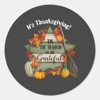 Tis The Season To Be Grateful Sticker