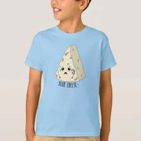 Cheese Lover Funny Sad Blue Cheese Food Slogan T-Shirt