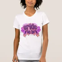 Bride to Be Engagement Slogan Purple Style T-Shirt