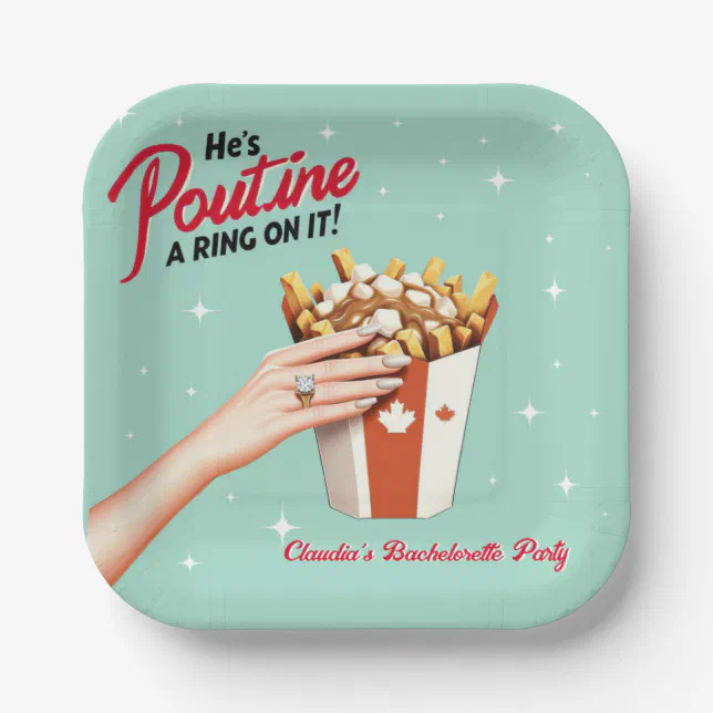 Retro Poutine a Ring on It! Montreal Bachelorette Paper Plates