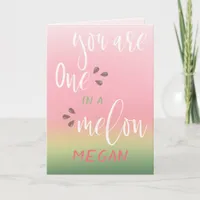 One In A Melon Watermelon Personalized Birthday Card