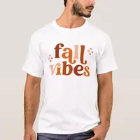 Fall Vibes Autumn Friendsgiv T-Shirt