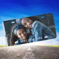 White and Navy Blue Best Mom Ever Photo License Plate