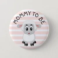 Mom to be Lamb Pink Girl's  Baby Shower button