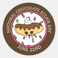 June 22nd National Chocolate &#201;clair Day  Classic Round Sticker