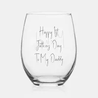 First Fathers Day | New Daddy Name Stemless Wine Glass
