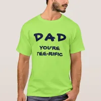 Dad You're Tee-Rific Golf Pun Lime Green And Navy T-Shirt