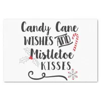 candy cane wishes and mistletoe kisses tissue paper