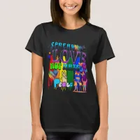 Pride | Spread Love Not Hate T-Shirt