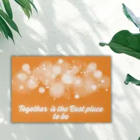 White Glow 'Together is the Best place to Be' | Faux Canvas Print