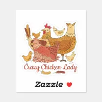 Crazy Chicken Lady  Sticker