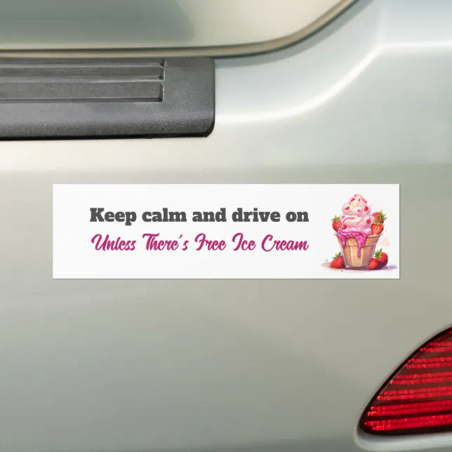 Keep calm and drive ice cream cone  bumper sticker