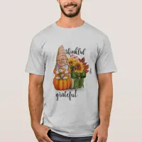 Thankful & grateful T-Shirt