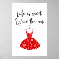 Life Is Short, Wear the Red Dress! Poster