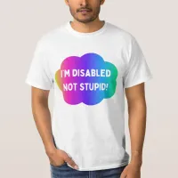 Disabled not stupid, Awareness tee