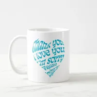 Ho'oponopono Heart-Shaped Text Coffee Mug