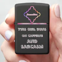 Caffeine and sarcasm fuel her daily zippo lighter