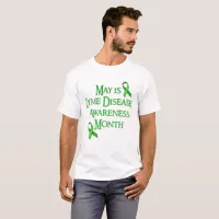 May is Lyme Disease Awareness Month Shirt